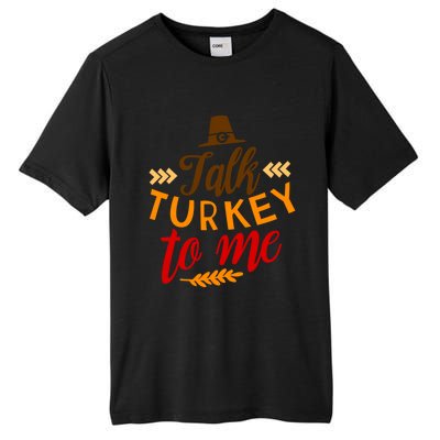 Talk Turkey To Me Funny Thanksgiving Quote Pun Teens Cute Gift Tall Fusion ChromaSoft Performance T-Shirt