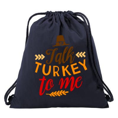 Talk Turkey To Me Funny Thanksgiving Quote Pun Teens Cute Gift Drawstring Bag