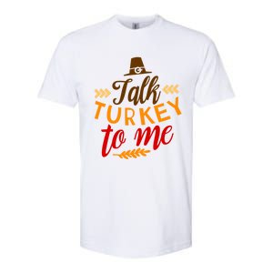 Talk Turkey To Me Funny Thanksgiving Quote Pun Teens Cute Gift Softstyle CVC T-Shirt