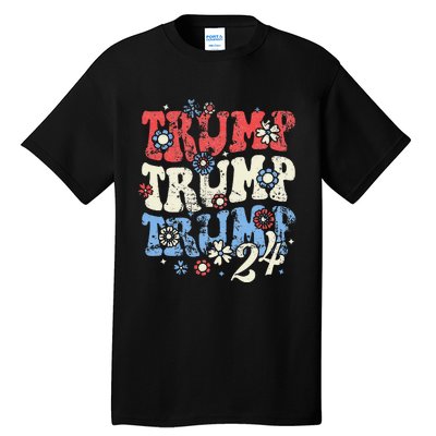 Trump Trump Trump 2024 Retro Groovy Tall T-Shirt