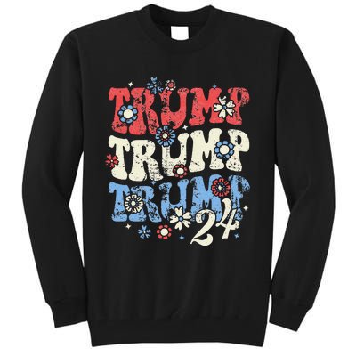 Trump Trump Trump 2024 Retro Groovy Tall Sweatshirt