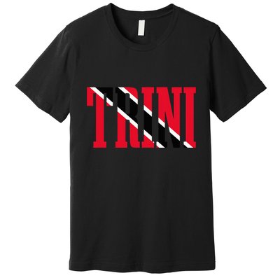 Trinidad & Tobago Trini Trinidadian Flag Pride Premium T-Shirt