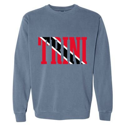Trinidad & Tobago Trini Trinidadian Flag Pride Garment-Dyed Sweatshirt