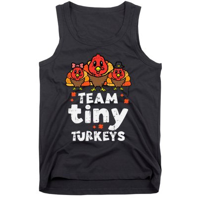 Team Tiny Turkeys Cute Thanksgiving Day Nicu Nurse Teacher Tank Top