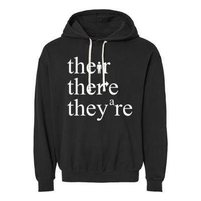 There Their They're Funny Grammar Garment-Dyed Fleece Hoodie