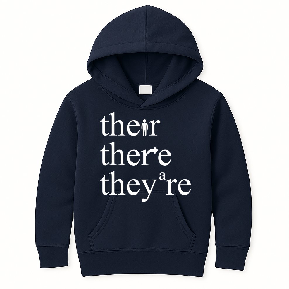 There Their They're Funny Grammar Kids Hoodie
