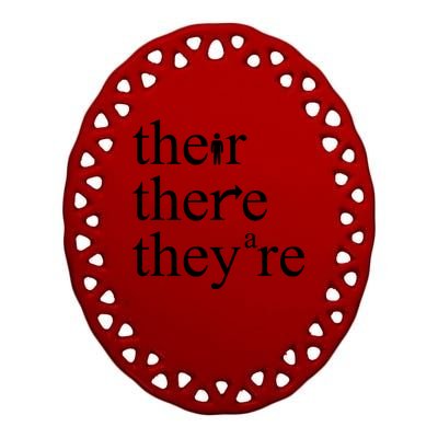 There Their They're Funny Grammar Ceramic Oval Ornament