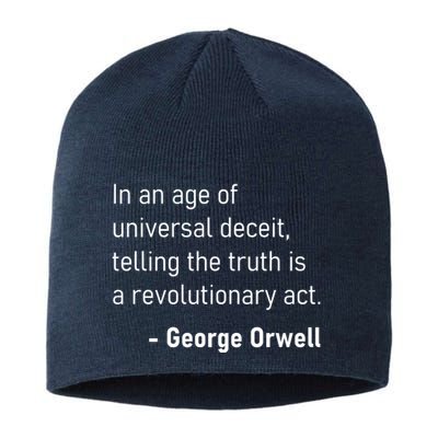 Telling The Truth Is A Revolutionary Act Sustainable Beanie