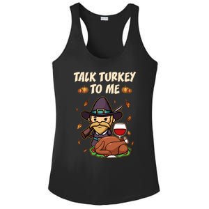 Talk Turkey To Me Funny Thanksgiving Holiday Family Dinner Gift Ladies PosiCharge Competitor Racerback Tank