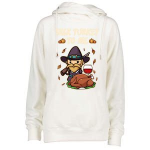 Talk Turkey To Me Funny Thanksgiving Holiday Family Dinner Gift Womens Funnel Neck Pullover Hood