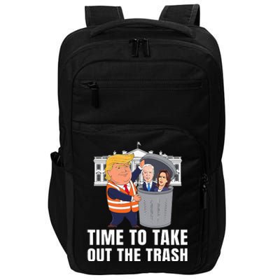 Time To Take Out The Trash Funny Trump Impact Tech Backpack