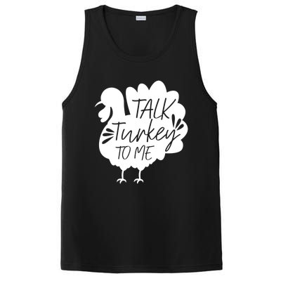 Talk Turkey To Me Gift Happy Thanksgiving Day Funny Gift Great Gift PosiCharge Competitor Tank