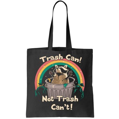 Trash Talker Trash Can Not Trash Can Tote Bag