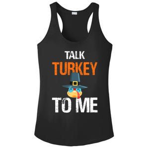 Talk Turkey To Me Thanksgiving Dinner Family Joke Meaningful Gift Ladies PosiCharge Competitor Racerback Tank