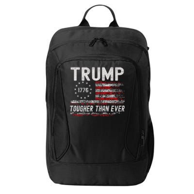 Trump Tougher Than Ever President Donald Trump Us Flag City Backpack