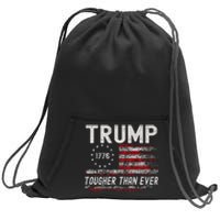 Trump Tougher Than Ever President Donald Trump Us Flag Sweatshirt Cinch Pack Bag