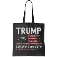 Trump Tougher Than Ever President Donald Trump Us Flag Tote Bag