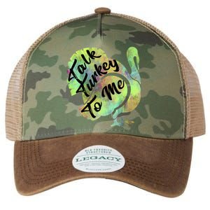 Talk Turkey To Me Thanksgiving Funny Cute Fall Turkey Cute Gift Legacy Tie Dye Trucker Hat