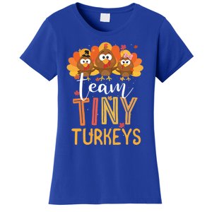 Team Tiny Turkeys Nurse Turkey Thanksgiving Fall Nicu Nurse Gift Women's T-Shirt