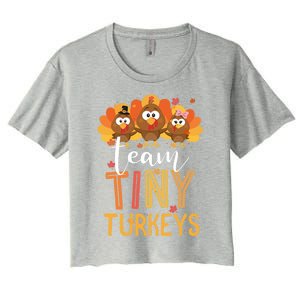 Team Tiny Turkeys Nurse Turkey Thanksgiving Fall Nicu Nurse Gift Women's Crop Top Tee