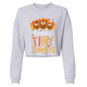 Team Tiny Turkeys Nurse Turkey Thanksgiving Fall Nicu Nurse Gift Cropped Pullover Crew