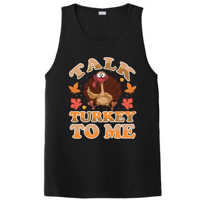 Talk Turkey To Me Turkey Day Family Thanksgiving Great Gift PosiCharge Competitor Tank