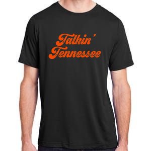 Talkin Tennessee Talking Tennessee Tn Orange Outfits Adult ChromaSoft Performance T-Shirt