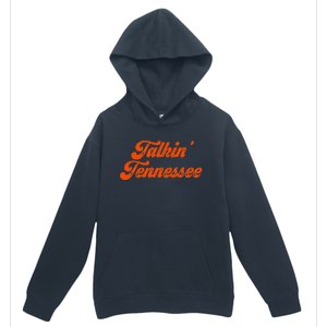 Talkin Tennessee Talking Tennessee Tn Orange Outfits Urban Pullover Hoodie