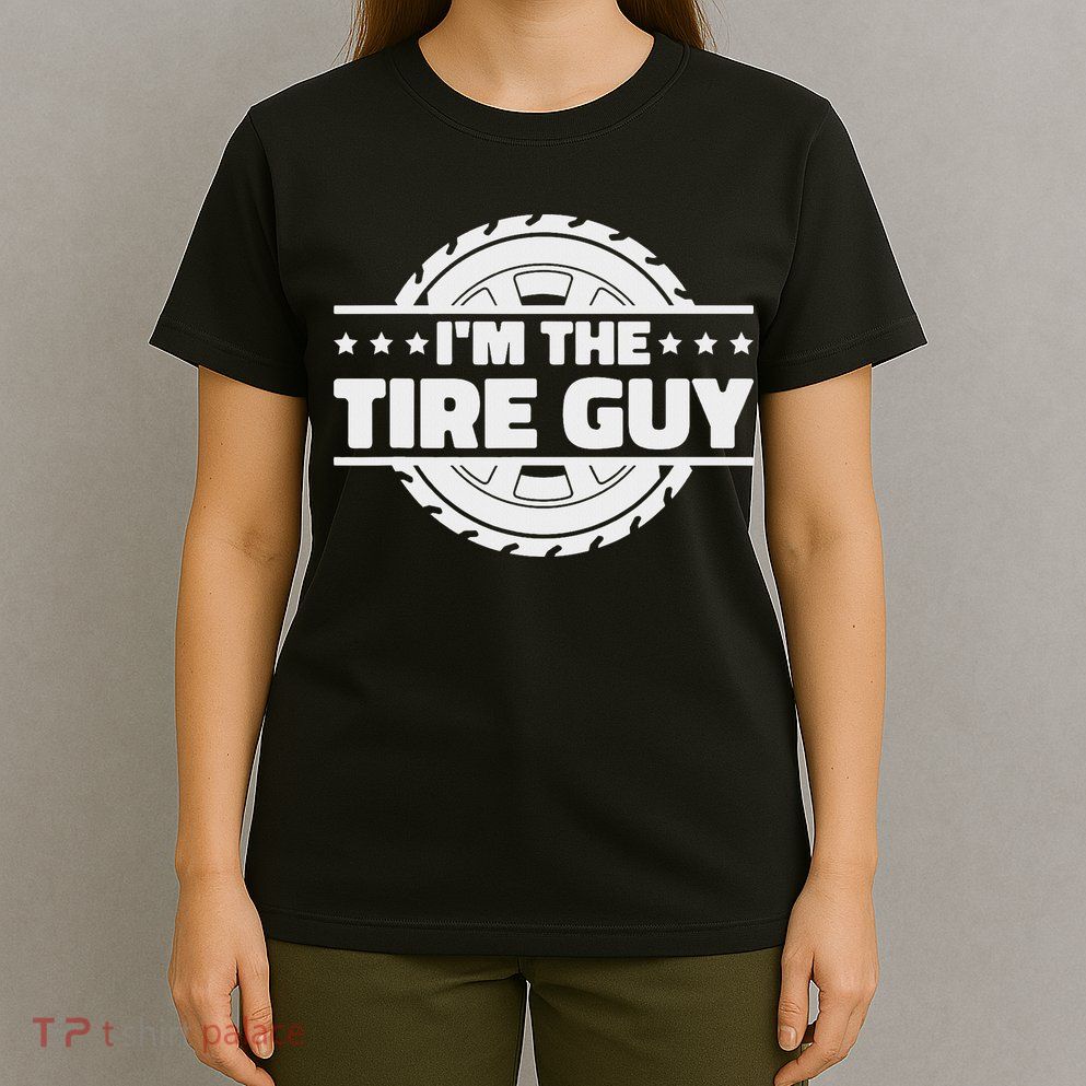 Tire Tech Technician & Tire Changer Quotes  T-Shirt