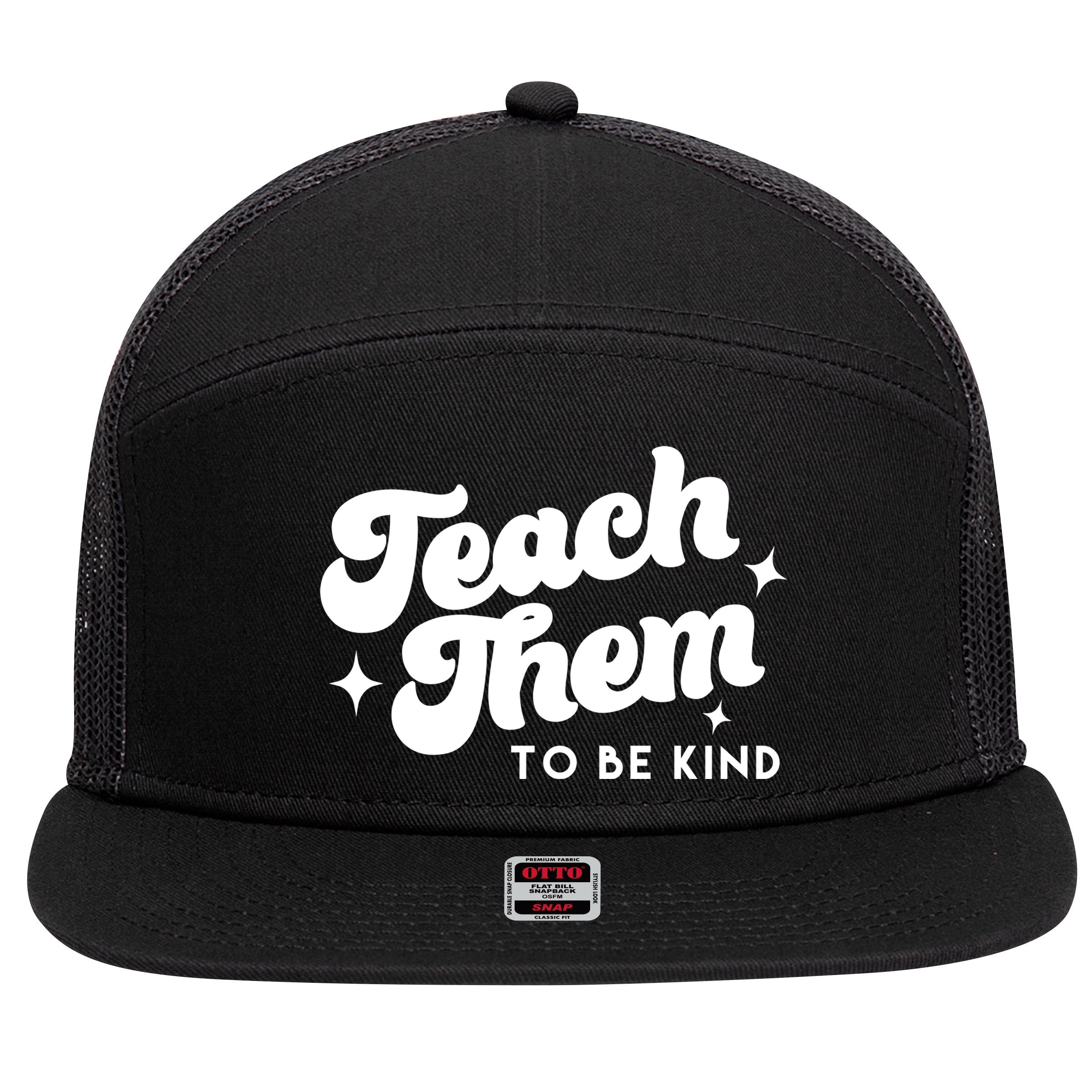 Team Them To Be Kind 7 Panel Mesh Trucker Snapback Hat
