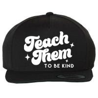 Team Them To Be Kind Wool Snapback Cap