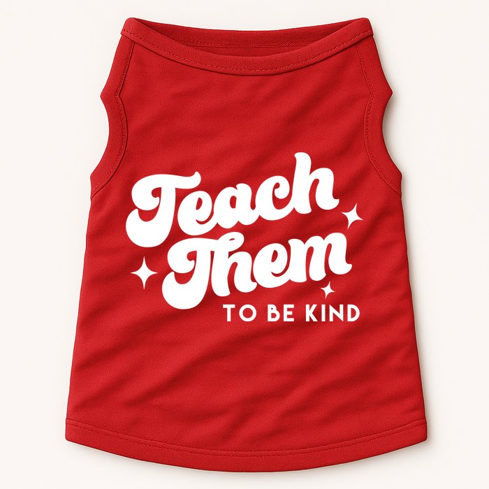 Team Them To Be Kind Doggie Tank