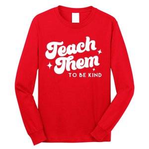 Team Them To Be Kind Long Sleeve Shirt