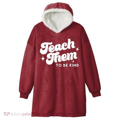 Team Them To Be Kind Hooded Wearable Blanket