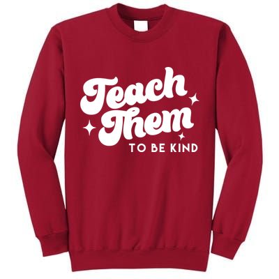 Team Them To Be Kind Tall Sweatshirt