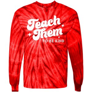 Team Them To Be Kind Tie-Dye Long Sleeve Shirt