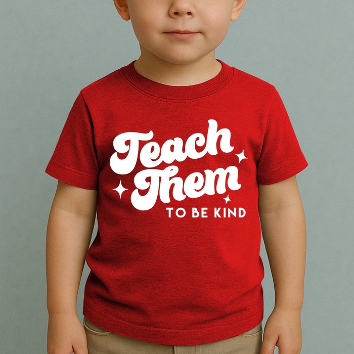 Team Them To Be Kind Toddler T-Shirt