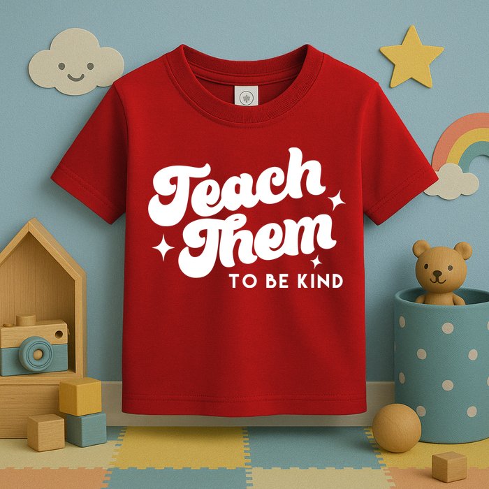 Team Them To Be Kind Toddler T-Shirt