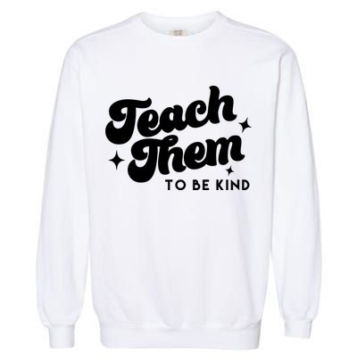 Team Them To Be Kind Garment-Dyed Sweatshirt