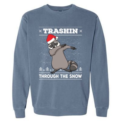 Trashin Through The Snow Dabbing Raccoon Merry Trashmas Dab Cute Gift Garment-Dyed Sweatshirt