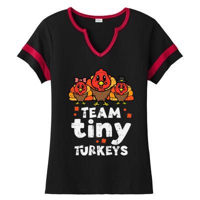 Team Tiny Turkeys Cute Thanksgiving Day Nicu Nurse Teacher Ladies Halftime Notch Neck Tee