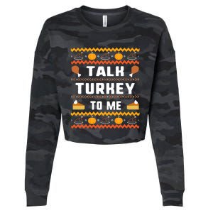 Talk Turkey To Me Thanksgiving Ugly Funny Gift Cropped Pullover Crew