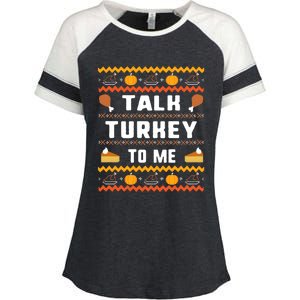 Talk Turkey To Me Thanksgiving Ugly Funny Gift Enza Ladies Jersey Colorblock Tee