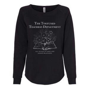 The Tortured Teachers Department Funny Teacher All Is Fair Womens California Wash Sweatshirt