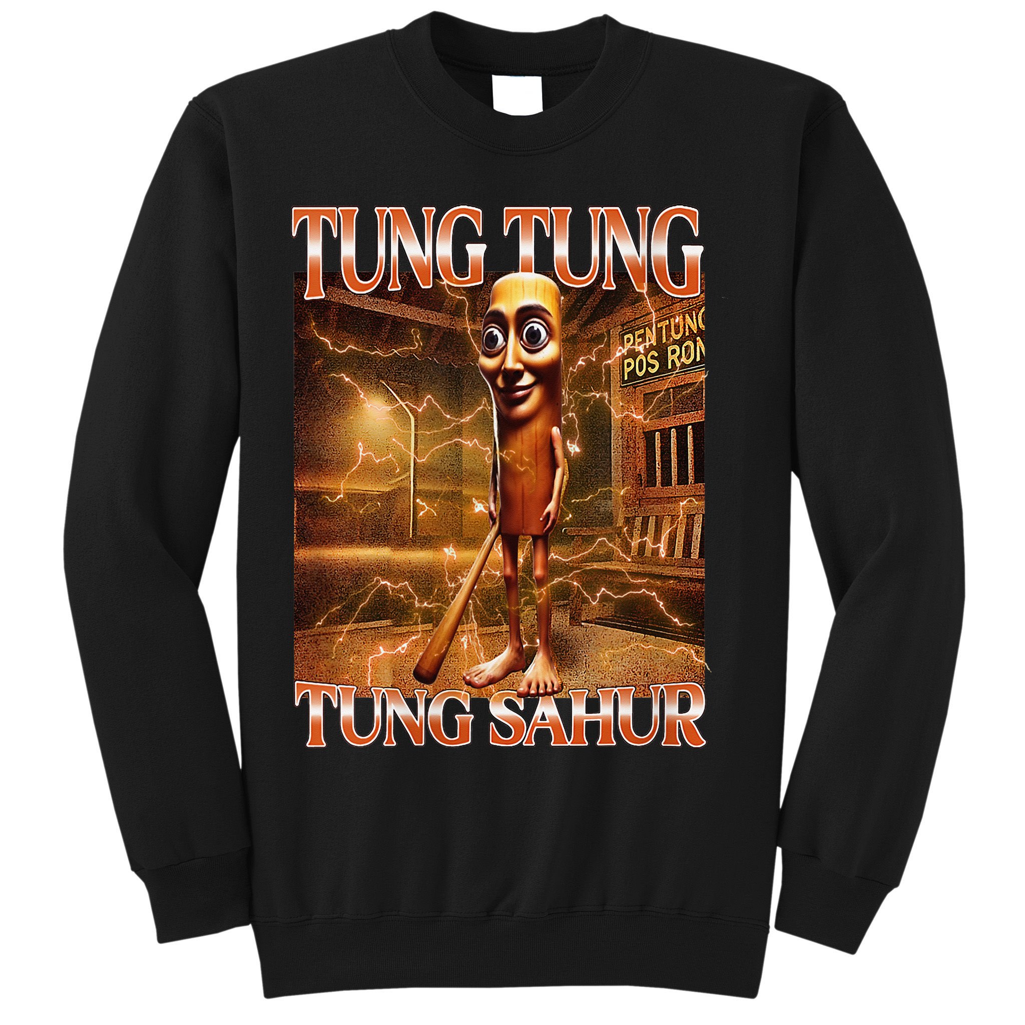 Tung Tung Tung Sahur Funny Brainrot Meme Italian Sweatshirt