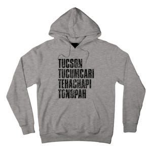 Tucson Tucumcari Tehachapi Tonapah Tourist Tall Hoodie