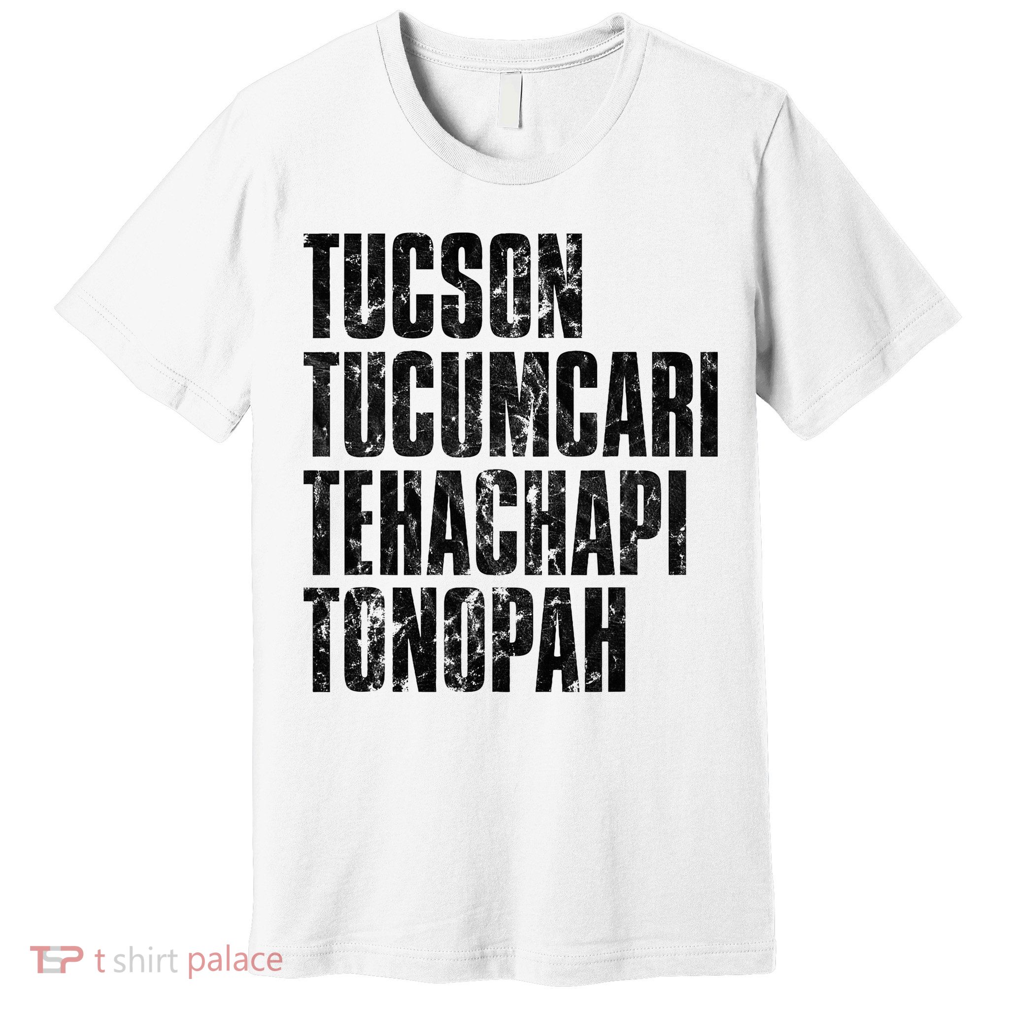 Tucson Tucumcari Tehachapi Tonapah Tourist Premium T-Shirt