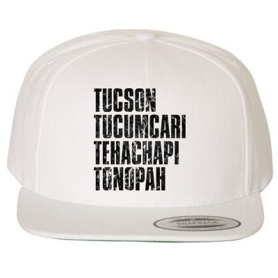 Tucson Tucumcari Tehachapi Tonapah Tourist Wool Snapback Cap