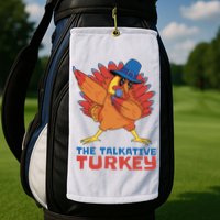 The Talkative Turkey Funny Thanksgiving Golf Towel