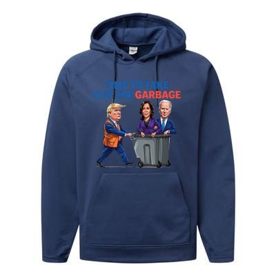 Time To Take Out The Garbage Funny Garbage For Trump 2024 Performance Fleece Hoodie